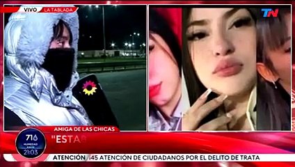 Triple crimen de La Matanza: el dolor de una amiga de Brenda, Morena y Lara