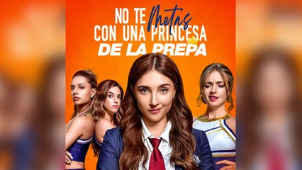 [SUB ESPAÑOL] No te metas con una princesa de la prepa