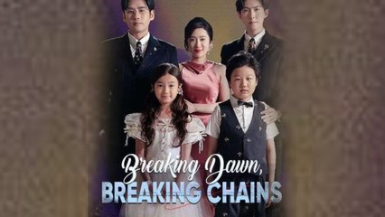 BREAKING DAWN BREAKING CHAINS.