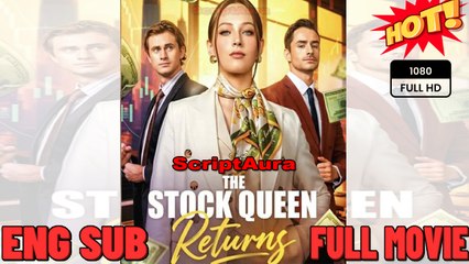 The Stock Queen Returns #romance #drama