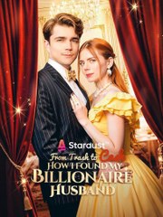 From Trash To Cash – How I Found My Billionaire (2025) - FULL HD [Eng Sub]