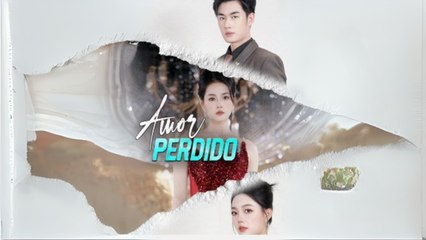 Amor Perdido - Full HD Movie [English Sub] | Watch Till The End