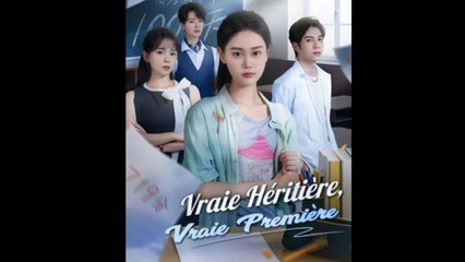 Vraie Héritière, Vraie Première (Doublé) Film Complet - Full Movie