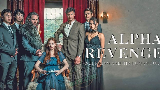 Alpha Revenge- Wolf King And His Human Luna