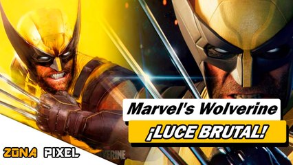 ¡Marvel's Wolverine se ve impresionante en Zona Pixel! 🦸‍♂️