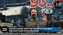 Jones & Keefe: Keefe explains how the Patriots can beat the Panthers in 60 seconds