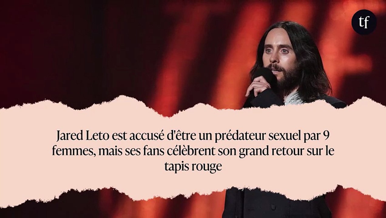 Jared Leto est accusé d'être un prédateur sexuel par 9 femmes, mais ses fans célèbrent son grand retour sur le tapis rouge