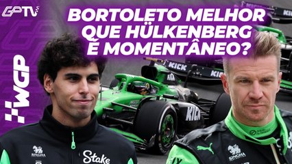 BORTOLETO MELHOR QUE HÜLKENBERG É SÓ COISA DO MOMENTO? E MERCEDES DÁ CONSELHO AMIGO A McLAREN | WGP