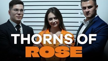 Thorns of Rose Full Movie #shortfilm