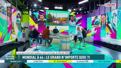 Mondial à 64 nations : Le grand n’importe quoi ? - L'Équipe de Greg - extrait