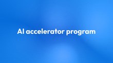 AI Accelerator Program : un tremplin pour l’innovation française