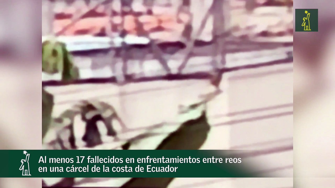 Al menos 17 fallecidos en enfrentamientos entre reos en una cárcel de la costa de Ecuador