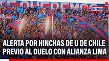 Hinchas de la U de Chile buscarían ingresar a partido contra Alianza Lima, afirma periodista chilena