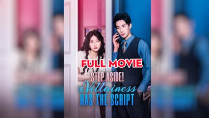 Step Aside! The Villainess Has The Script