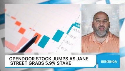 Opendoor Stock Jumps As Jane Street Grabs 5.9% Stake