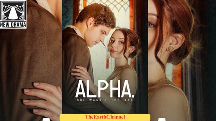🔶🍏Alpha She Wasn't the One ✅ dailymotion👍 [Good] 🌍 x9r6p74