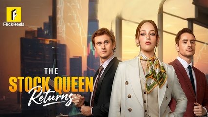 HOT🔥 The Stock Queen Returns full movie