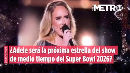 ¿Adele será la próxima estrella del show de medio tiempo del Super Bowl 2026? Esto sabemos