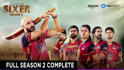 Sixer Season 2 (2025) - Complete Hindi Series | Part 4 Out Now 🎬