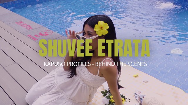 Kapuso Profiles: Shuvee Etrata | Behind-the-scenes