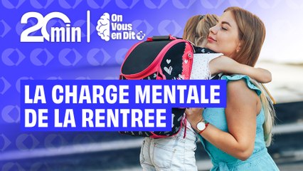 La charge mentale de la rentrée : on vous en dit +