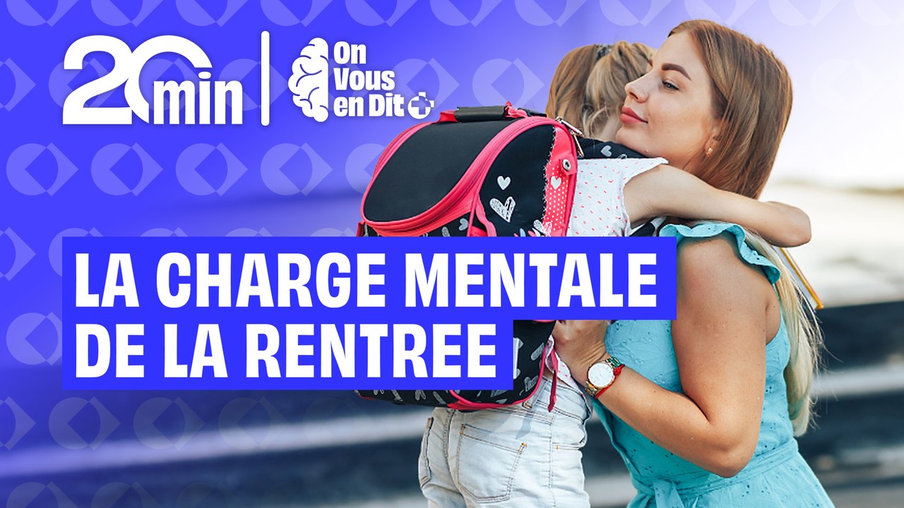 La charge mentale de la rentrée : on vous en dit +