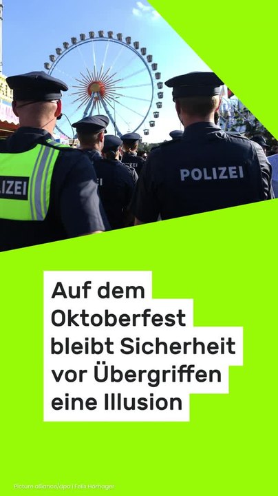 Copy of Auf dem Oktoberfest bleibt Sicherheit vor Übergriffen eine Illusion