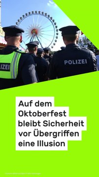 Copy of Auf dem Oktoberfest bleibt Sicherheit vor Übergriffen eine Illusion