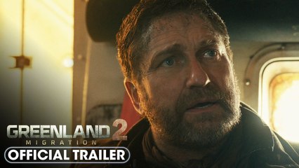 Tráiler de Greenland 2: Migration (2026)