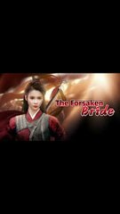 the forsaken bride chinese drama
