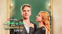 The Break-up Bet With My Billionaire Ex Full Movie | ReelShort