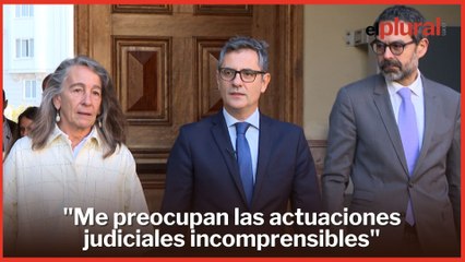 Bolaños: "Me preocupan las actuaciones judiciales incomprensibles y que dañan la Justicia"