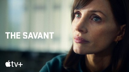 The Savant — Official Trailer | Apple TV+