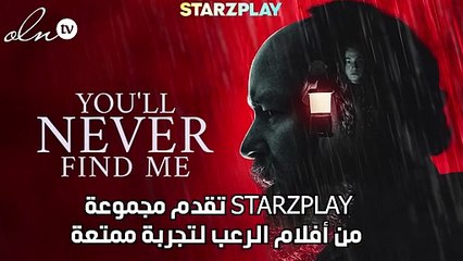 STARZPLAY تقدم مجموعة من أفلام الرعب لتجربة ممتعة