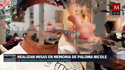Durango recuerda a Paloma Nicole con misas tras su muerte en cirugía estética