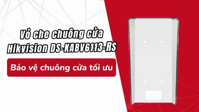 Vỏ che chuông cửa Hikvision DS-KABV6113-RS - Bảo vệ chuông cửa tối ưu