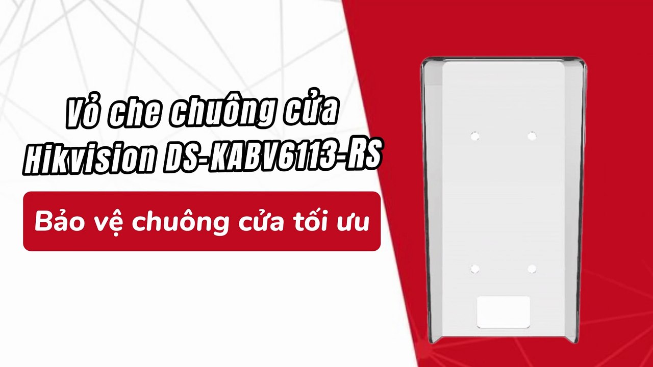Vỏ che chuông cửa Hikvision DS-KABV6113-RS - Bảo vệ chuông cửa tối ưu