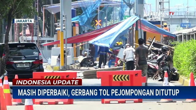 Tol Pejompongan Masih Ditutup untuk Perbaikan, Arus Dialihkan ke Semanggi dan Slipi | INDO UPDATE