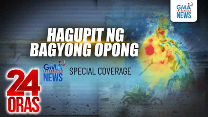 Bagsik ng Bagyong Opong (September 26, 2025) | 24 Oras
