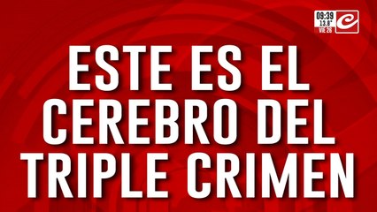 Asesinato de Morena, Brenda y Lara: este es el cerebro detrás del brutal triple crimen