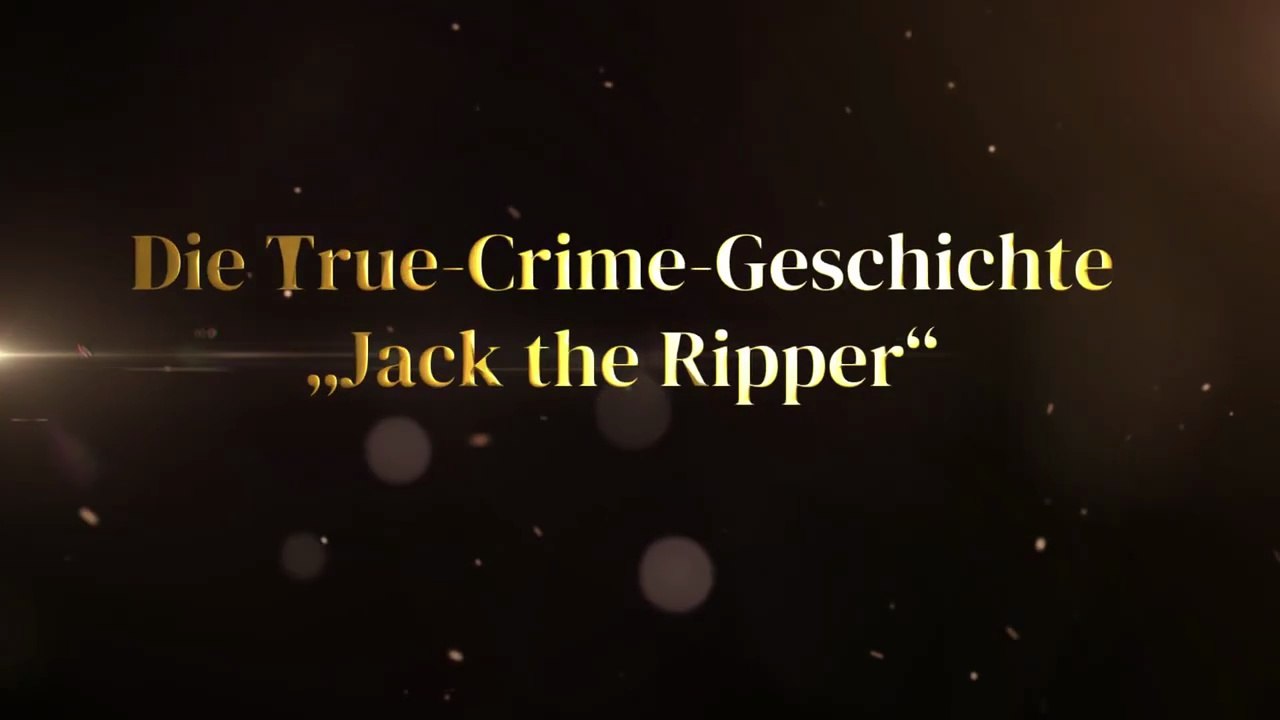 Jack the Ripper – Die düstere Geschichte Londons' berüchtigtem Serienmörder