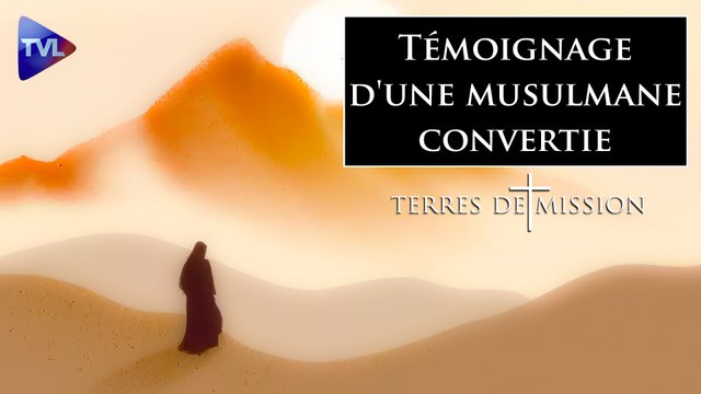 Terres de Mission n°427 - Témoignage d'une musulmane convertie