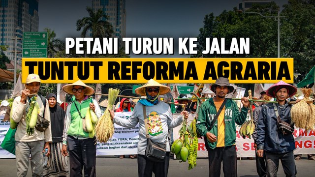 Petani Turun ke Jalan Tuntut Reforma Agraria