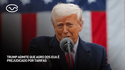 Trump admite que agro dos EUA é prejudicado por tarifas
