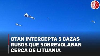 OTAN intercepta 5 cazas rusos que sobrevolaban cerca de Lituania