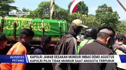 Jawab Desakan Mundur Imbas Demo Agustus, Kapolri Sebut Pilih Bertahan saat Anggota Terpuruk