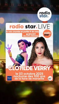 ✨ Soirée exceptionnelle en vue ! ✨ 🎤 Clotilde Verry, la voix chantée et parlée fr de Zoey dans le film événement KPOP DEMON HUNTERS, sera en live avec Radio Star le 3 octobre 2025 pour célébrer la nocturne des 100 ans de la Foire de Marseille