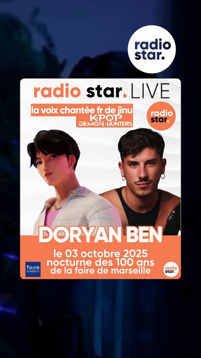 ✨ Soirée exceptionnelle en vue ! ✨  🎤 Doryan Ben, la voix chantée fr de Jinu dans le film événement KPOP DEMON HUNTERS, sera en live avec Radio Star le 3 octobre 2025 pour célébrer la nocturne des 100 ans de la Foire de Marseille