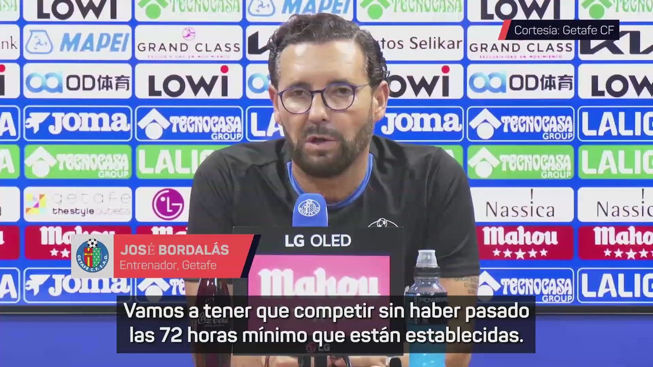 Bordalás: "Ni 72h han pasado... Somos el equipo más perjudicado"