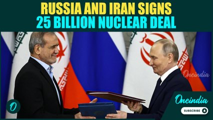 RUSSIA & IRAN Seal $25B Nuclear Deal: Tehran Laughs at Israel as Moscow Backs Nuclear Plans